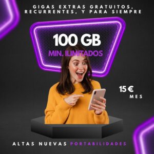 100 gb + min ilimitados por 15 euros solo altas nuevas o portabilidades en Ferpimovil