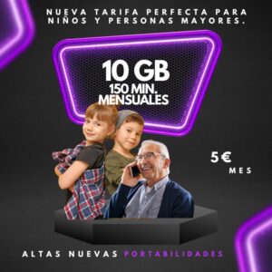Nueva tarifa 10 gb + 150 minutos mensuales para niños y personas mayores