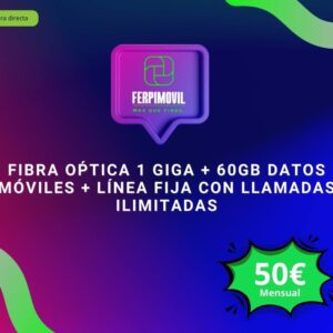 Fibra Óptica Indirecta 1 Giga + 115Gb en datos móviles + línea fija con llamadas ilimitadas (2)